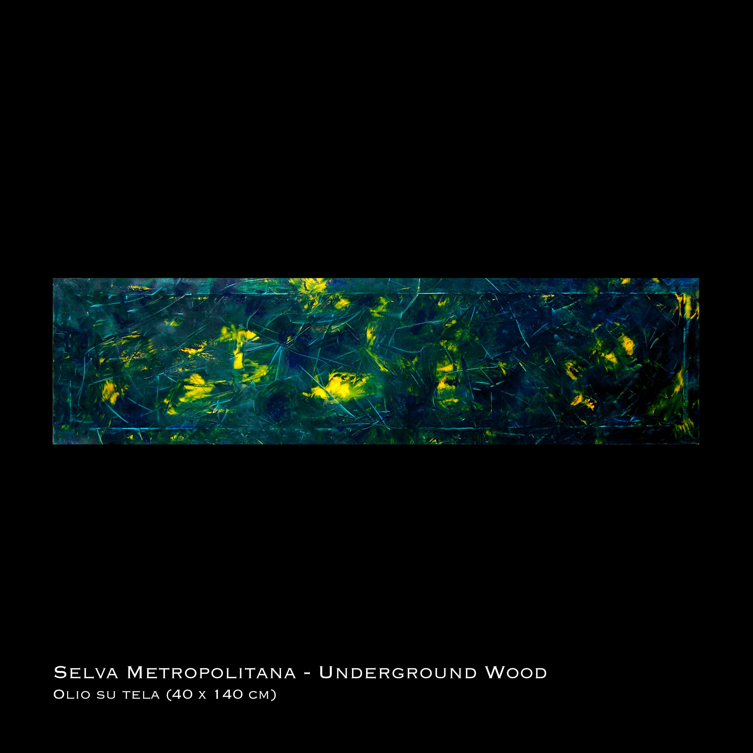 11. Selva Metropolitana - Underground Wood