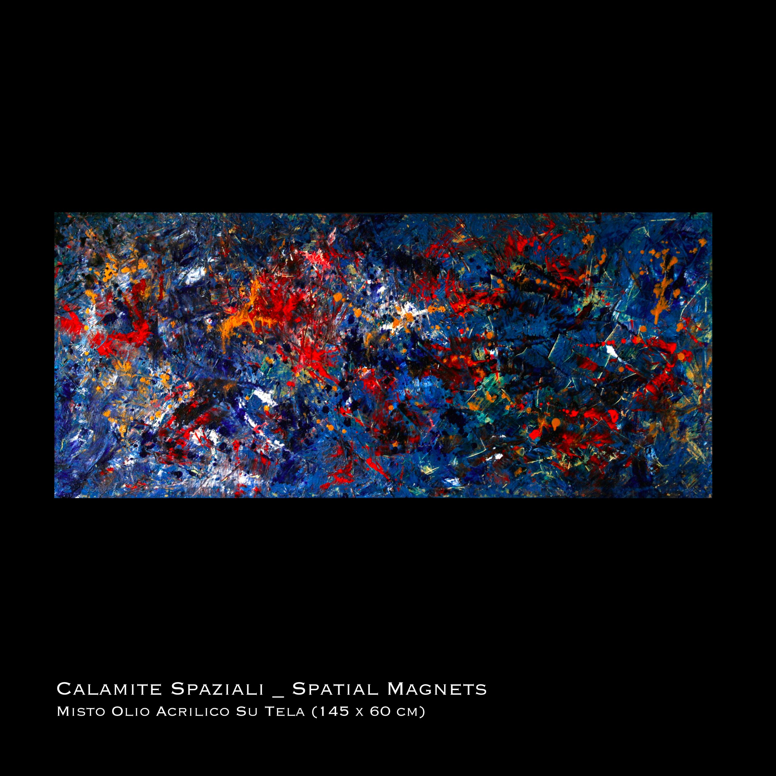 13. Calamite Spaziali _ Spatial Magnets