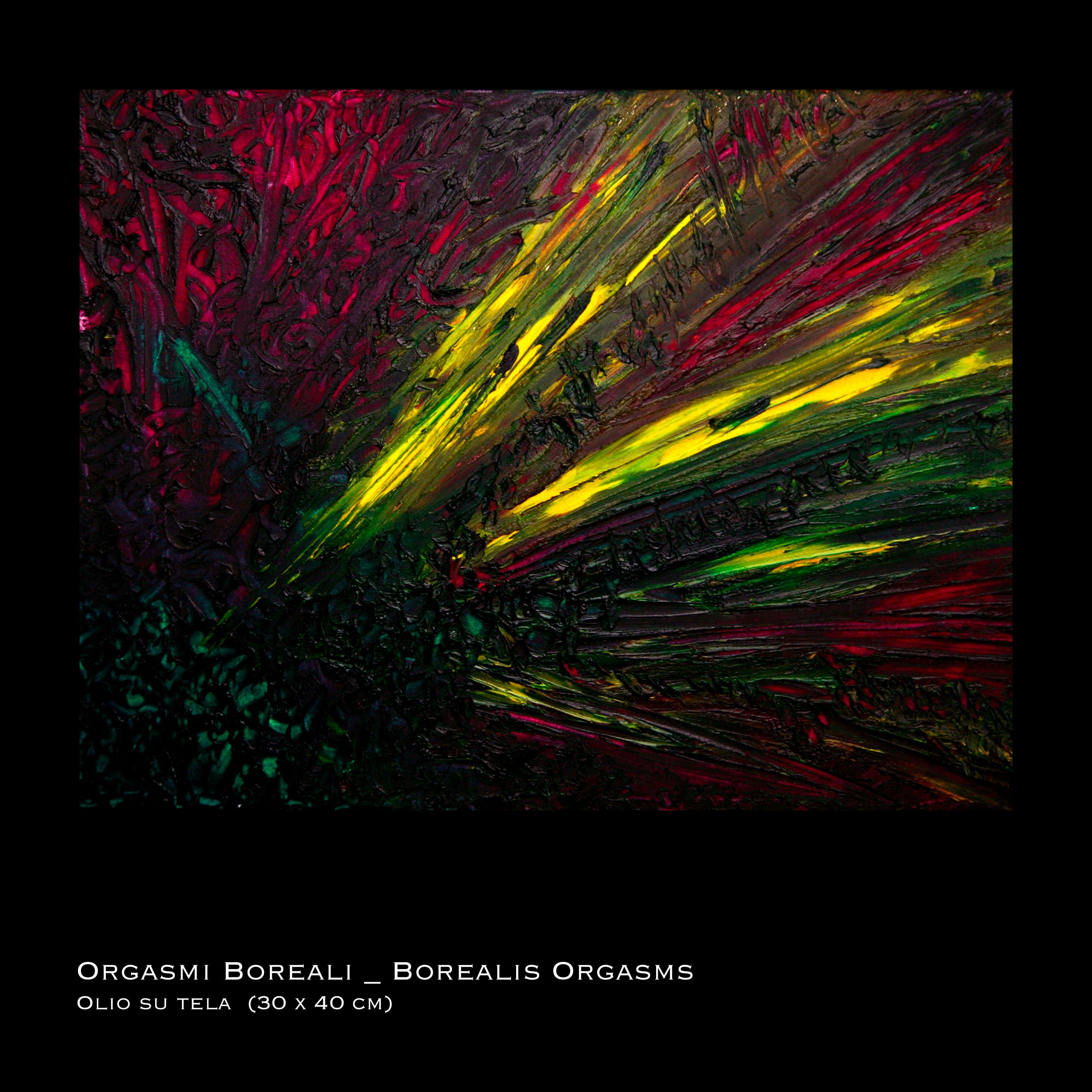 15. Orgasmi Boreali _ Borealis Orgasms