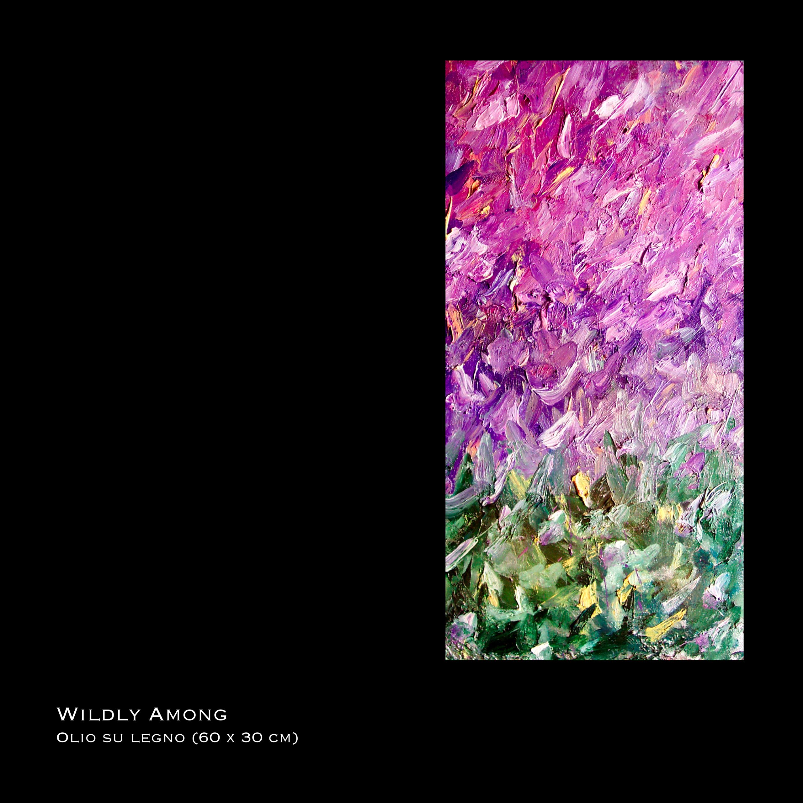 18. Wildly Among